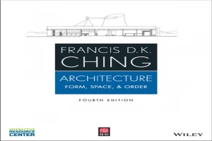 Book cover of Architecture, Form, Space and Order by Francis Ching Book cover of Architecture, Form, Space and Order by Francis Ching